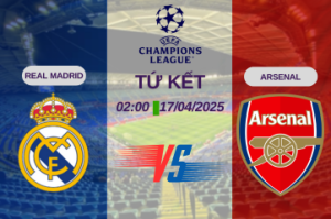 Nhận định trận đấu Real Madrid vs Arsenal lúc 02:00 ngày 17/04